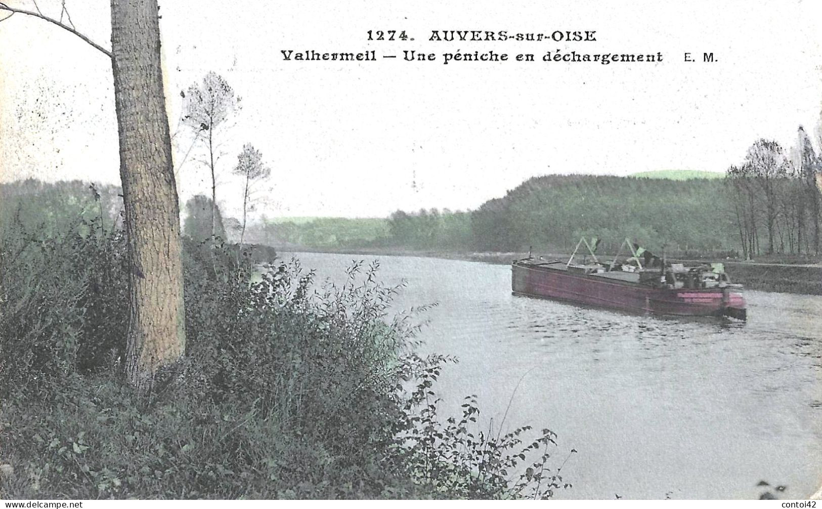 95 AUVERS SUR OISE VALHERMEIL PENICHE EN DECHARGEMENT NAVIGATION TRANSPORTS VAL D'OISE - Sonstige & Ohne Zuordnung