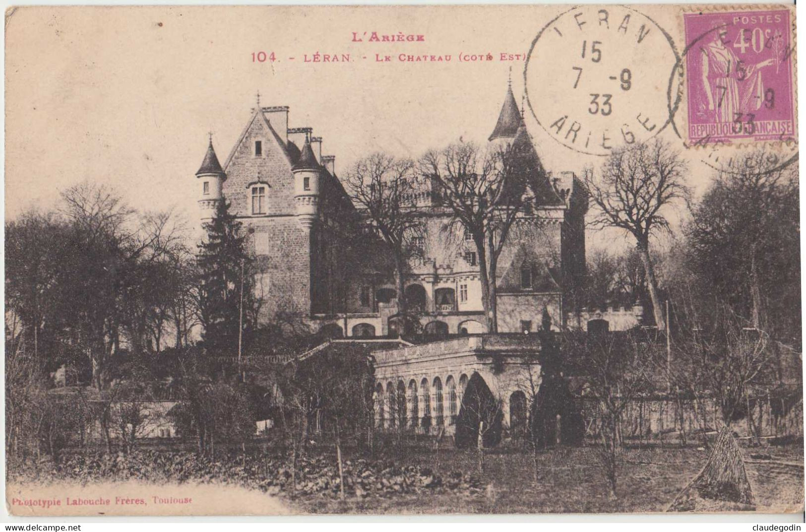 Leran , Ariège. Le Château, Côté Est . CPAcirculé, Timbrée. 2 Scans - Autres & Non Classés