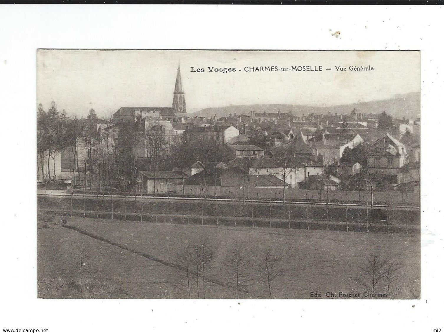 88 Charmes Sur Moselle Vue Générale Ed Frachet Neuve TBE - Charmes