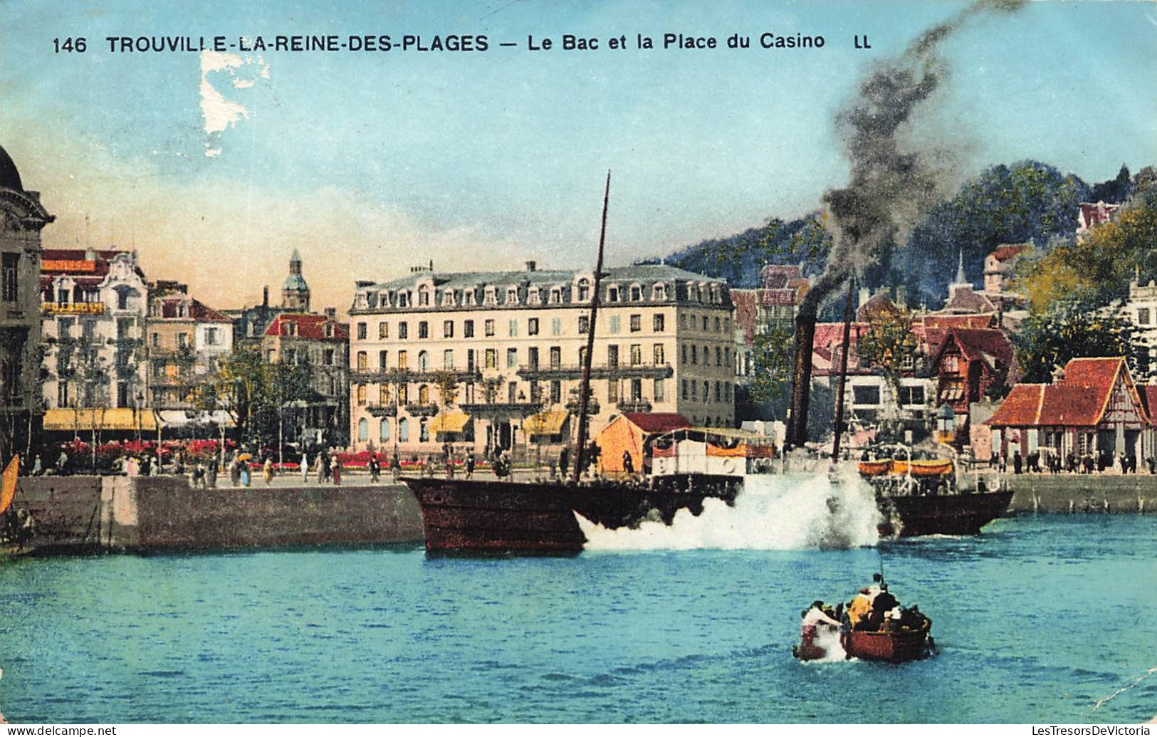 FRANCE - Trouville La Reine Des Plages - Le Bac Et La Place Du Casino - Carte Postale Ancienne - Trouville