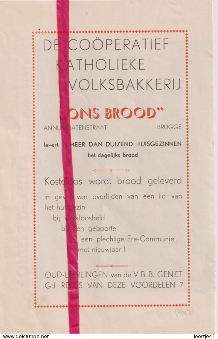 Pub Reclame - Bakkerij , Volksbakkerij Ons Brood - Brugge - Orig. Knipsel Coupure Tijdschrift Magazine - 1947 - Unclassified