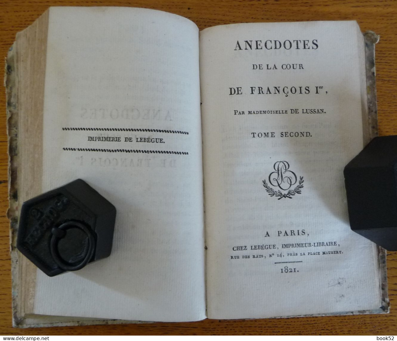 ANECDOTES De La COUR De FRANCOIS 1er (1821) Complet Des 2 Tomes Par Mademoiselle De LUSSAN  (2 Tomes Dans Une Reliure) - 1801-1900