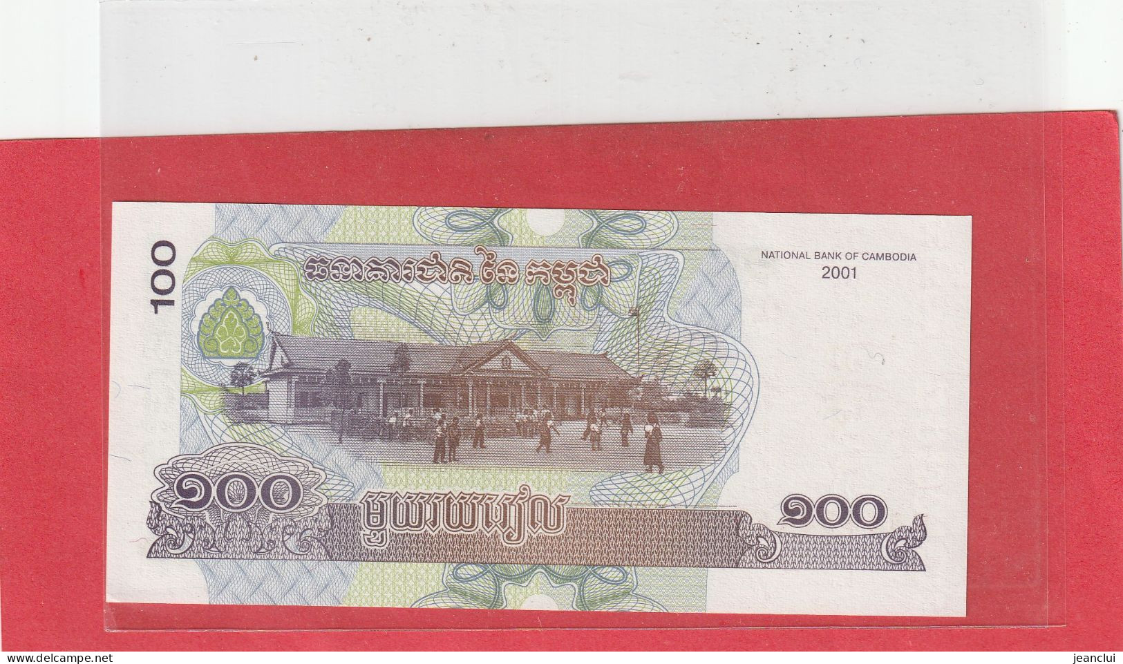 BANQUE NATIONALE DU CAMBODGE  .  100 RIELS  . 2001  . N°  6833449  .  BILLET ETAT LUXE  .  2 SCANNES - Cambodge