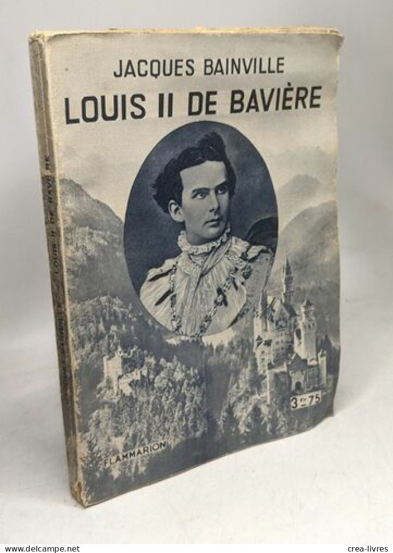 Louis II De Bavière - Biografia