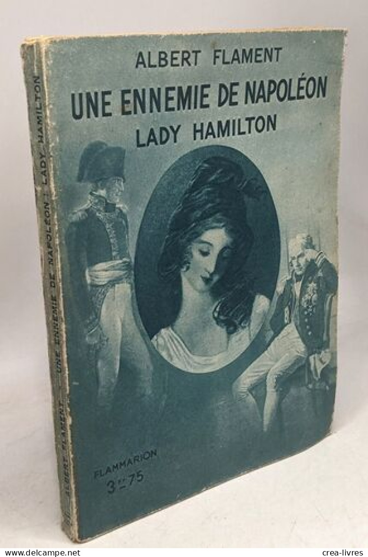 Une Ennemie De Napoléon Lady Hamilton - Geschichte