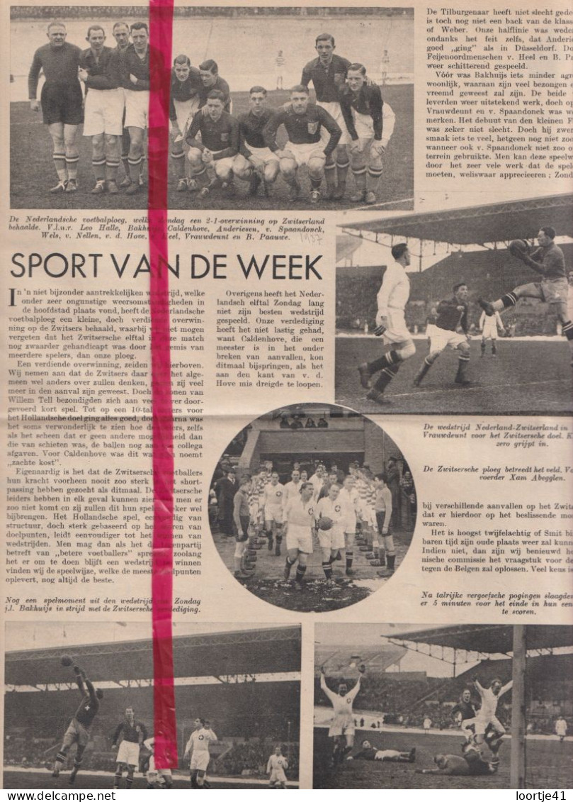 Voetbal Match Interland Nederland X Zwitserland - Orig. Knipsel Coupure Tijdschrift Magazine - 1937 - Unclassified