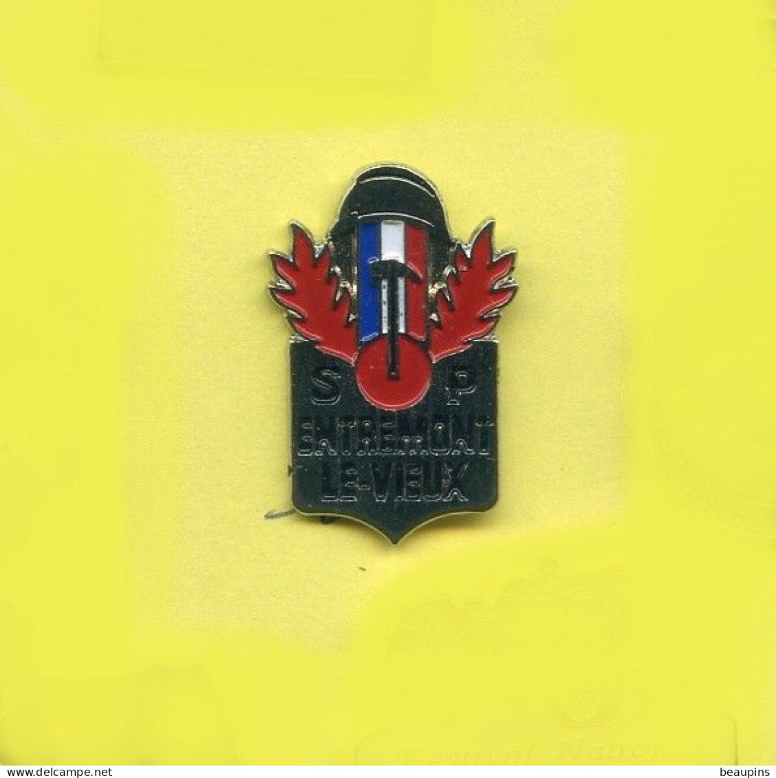 Rare Pins Pompier Entremont Le Vieux France Fr303 - Firemen