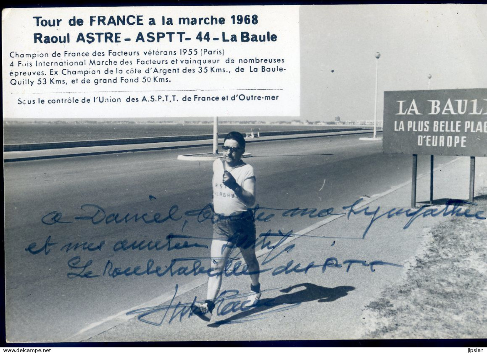 No Cpa 14,8 X 10 Cm Raoul Astre Asptt La Baule Tour De France à La Marche 1968  Avec Envoi Autographe Original MAI24-01 - La Baule-Escoublac
