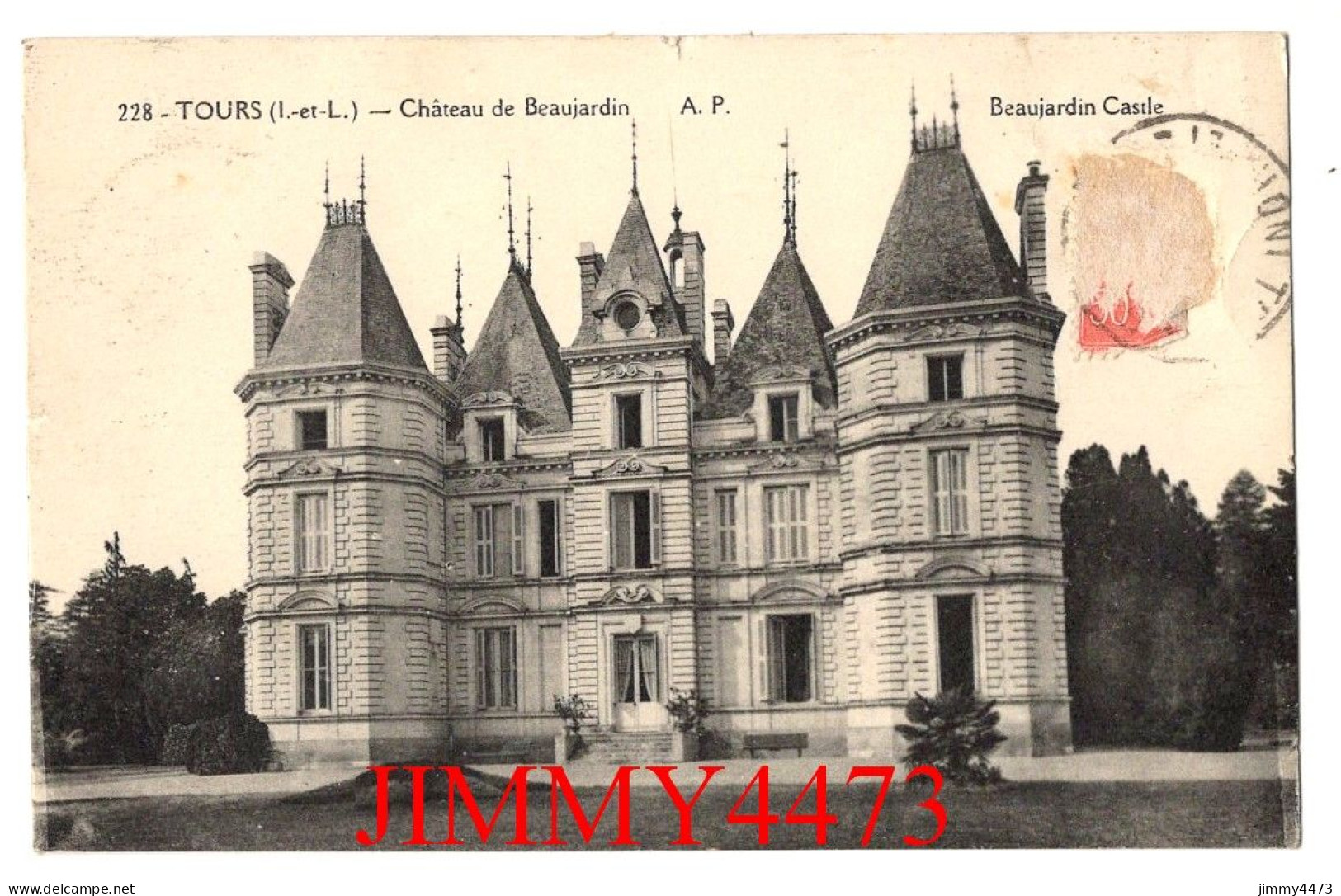 CPA - TOURS En 1928 (I.-et-L.) Château De Beaujardin - Beaujardin Castle - N° 228 - Edit. A. Papeghin - Tours