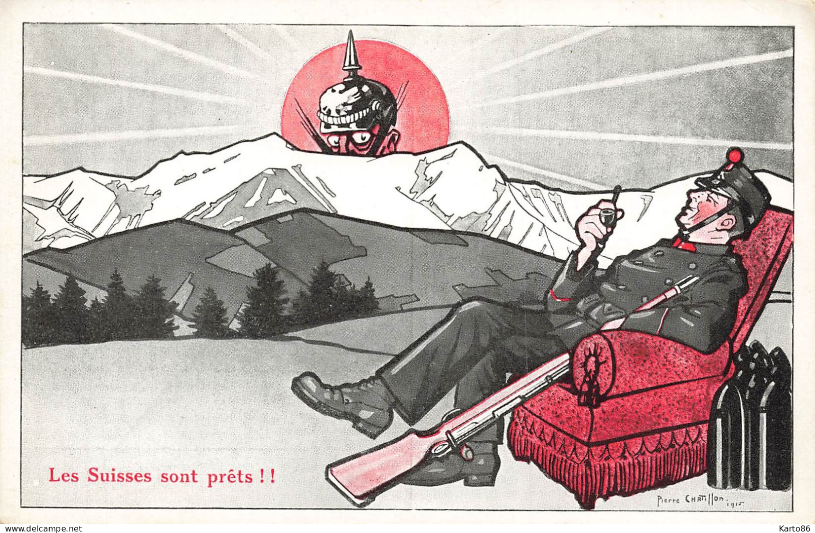 Ww1 Guerre 14/18 War * CPA Illustrateur Satirique Pierre CHATILLON Chatillon * Les Suisse Sont Prêts ! - War 1914-18