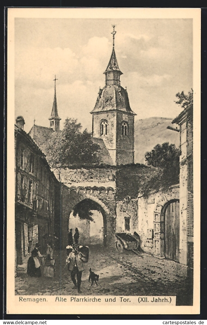 AK Remagen, Alte Pfarrkirche Und Tor  - Remagen