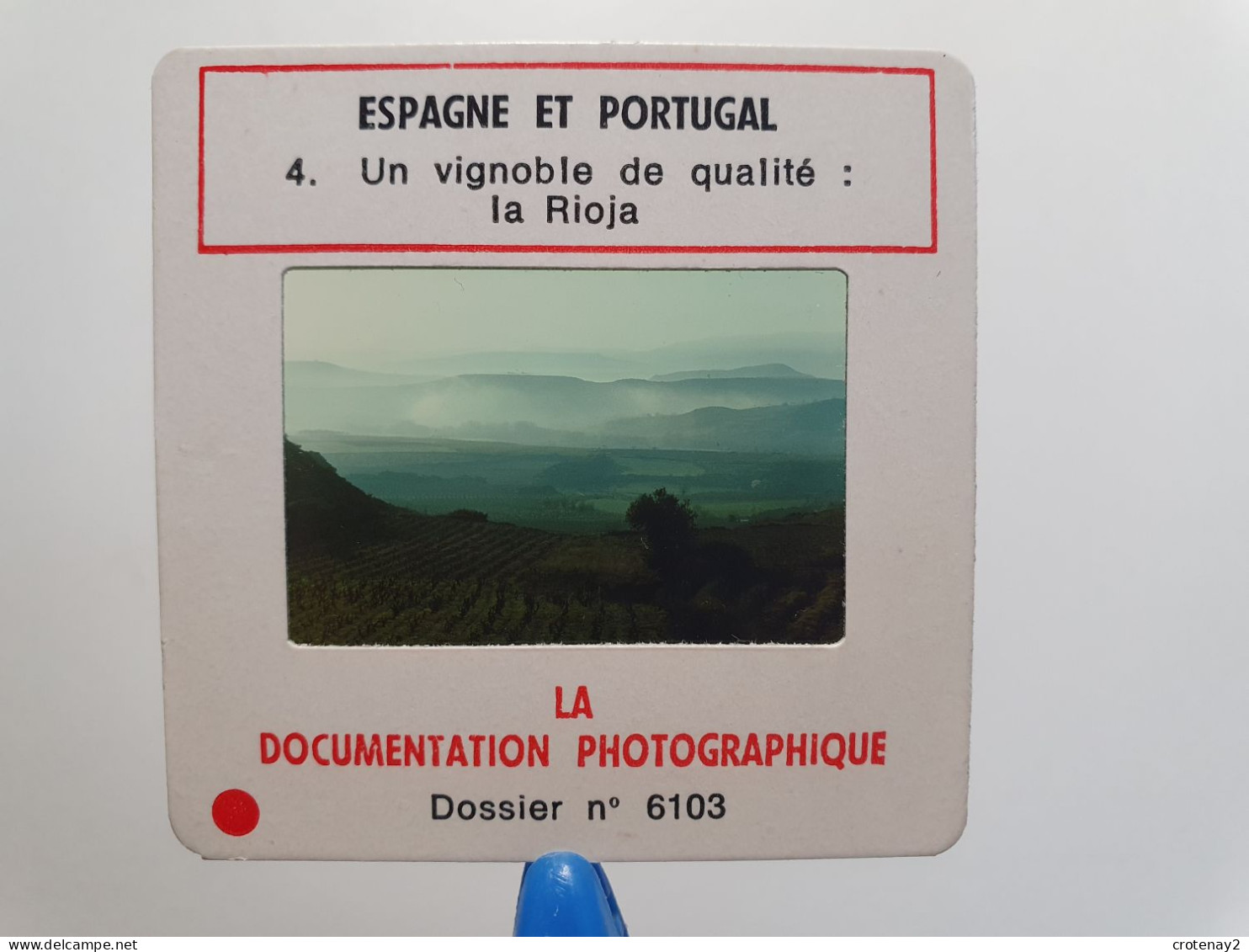 Photo Diapo Diapositive Slide Espagne Portugal N°4 Vignoble De Qualité LE RIOJA VOIR ZOOM - Diapositives