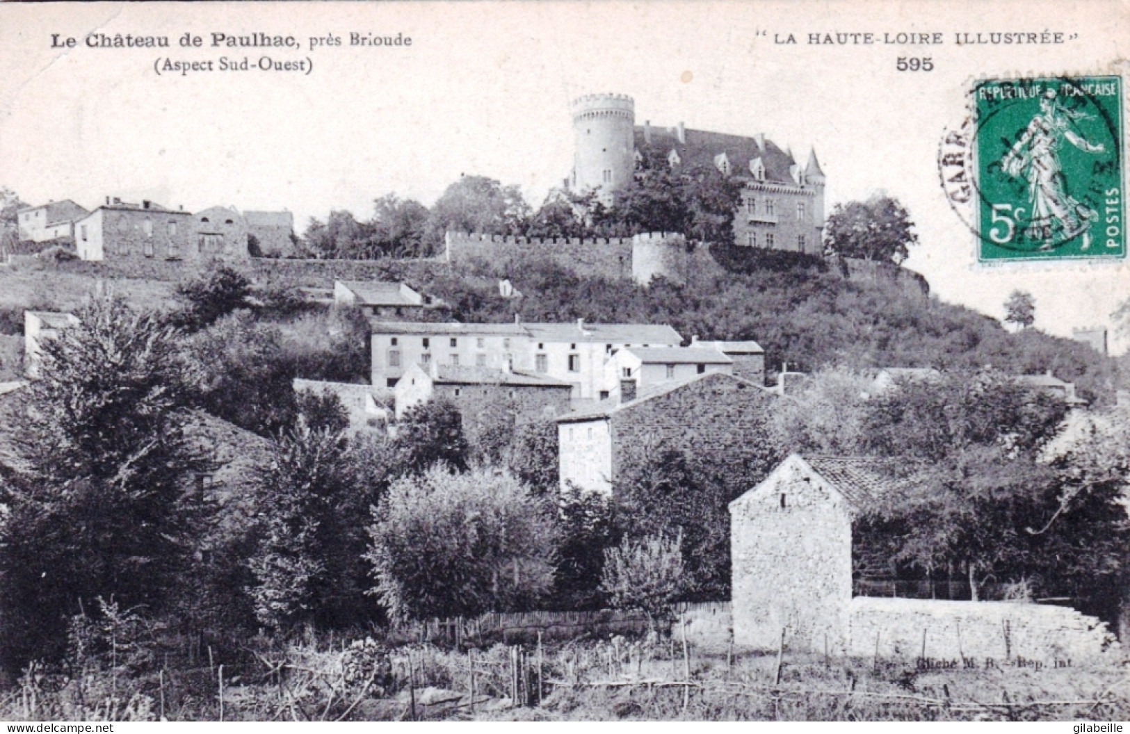 43  - Le Chateau De PAULHAC Pres Brioude - Autres & Non Classés