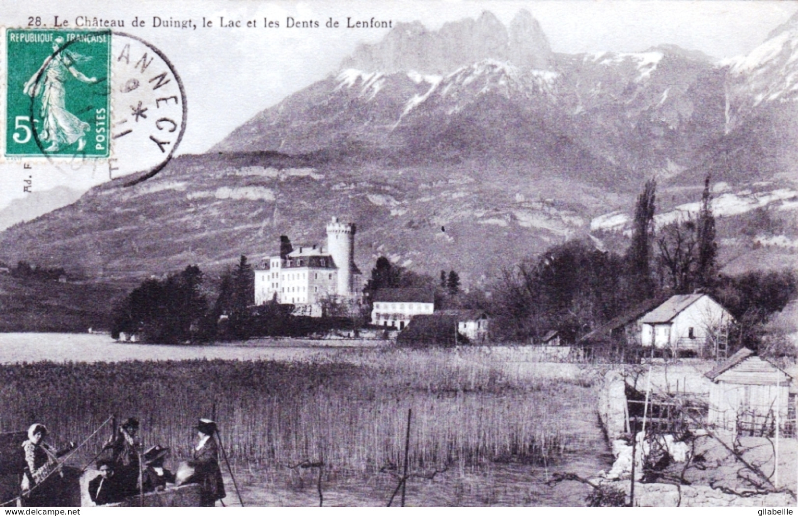 74 - Le Chateau De DUINGT - Le Lac Et Les Dents De Lenfont - Duingt