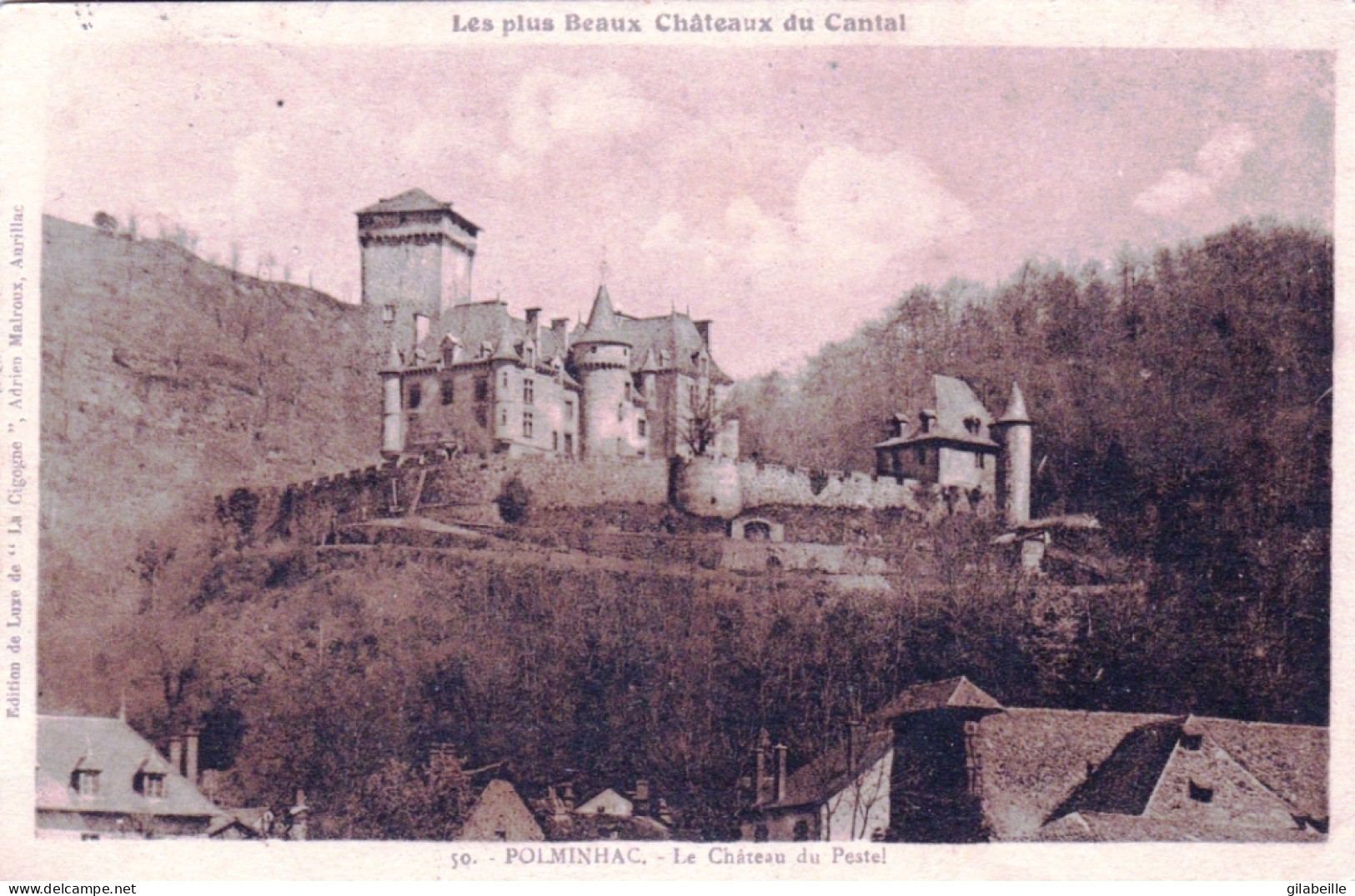 15 - Cantal -  POLMINHAC - Le Chateau Du Pestel - Other & Unclassified
