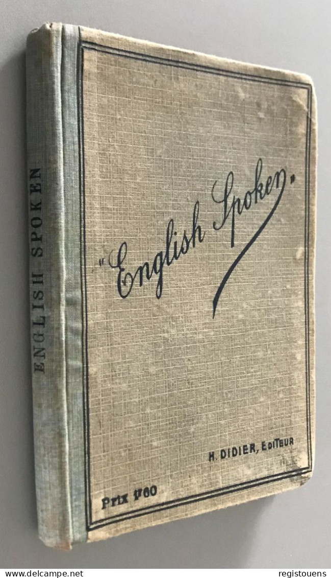 English Spoken. Guernier, Camerlynck Y M.G. Camerlynck. Editorial: H. Didier,, Paris., 1919 - 1901-1940