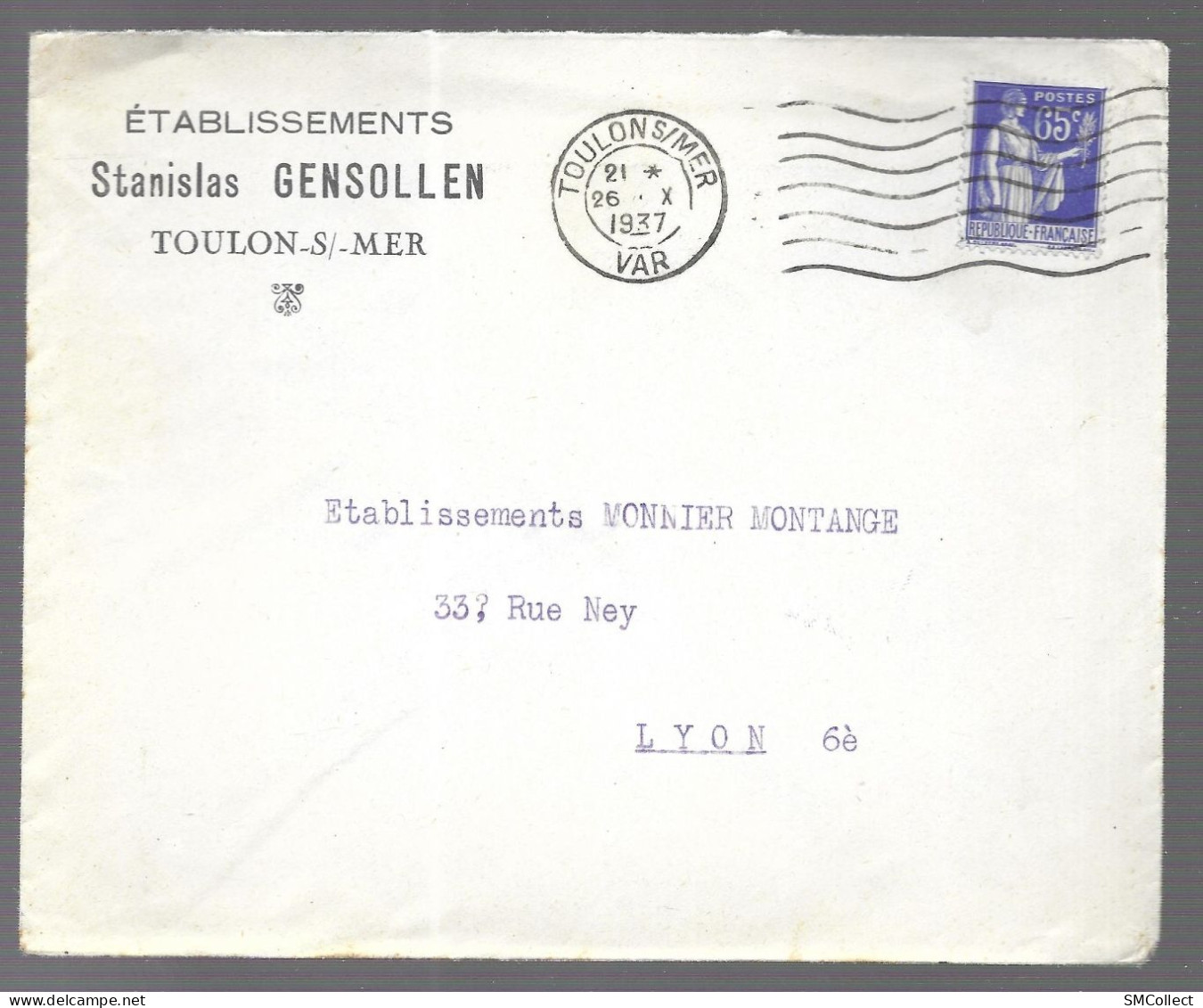 Toulon 1937. Enveloppe à En-tête Des établissements Stanislas Gensollen, Voyagée Vers Lyon (AS) - 1921-1960: Modern Period
