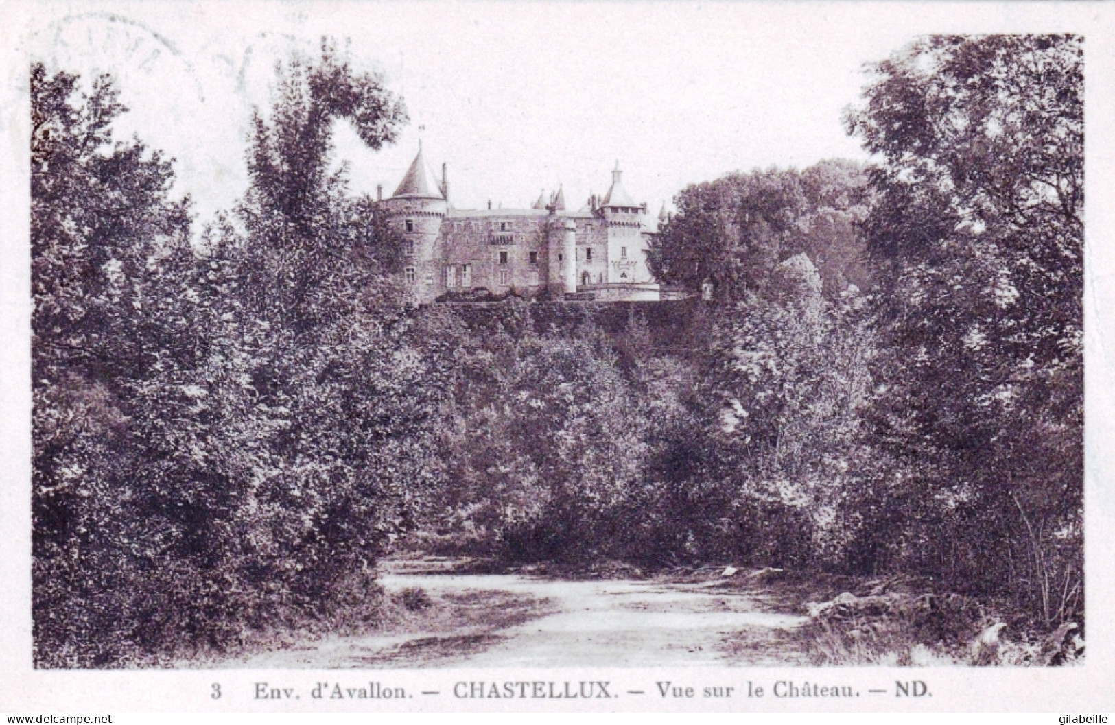 89 - Environs D'Avallon - Vue Sur Le Chateau De CHASTELLUX - Sonstige & Ohne Zuordnung