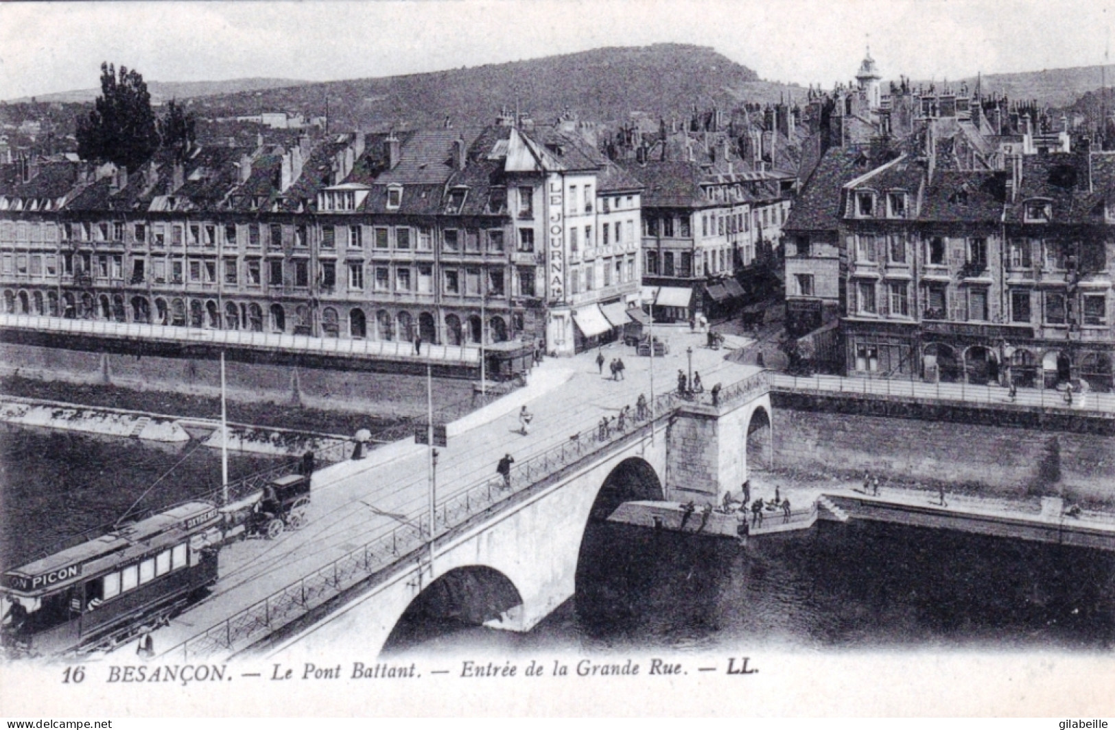 25 -  BESANCON - Le  Pont Battant - Entrée De La Grande Rue - Besancon