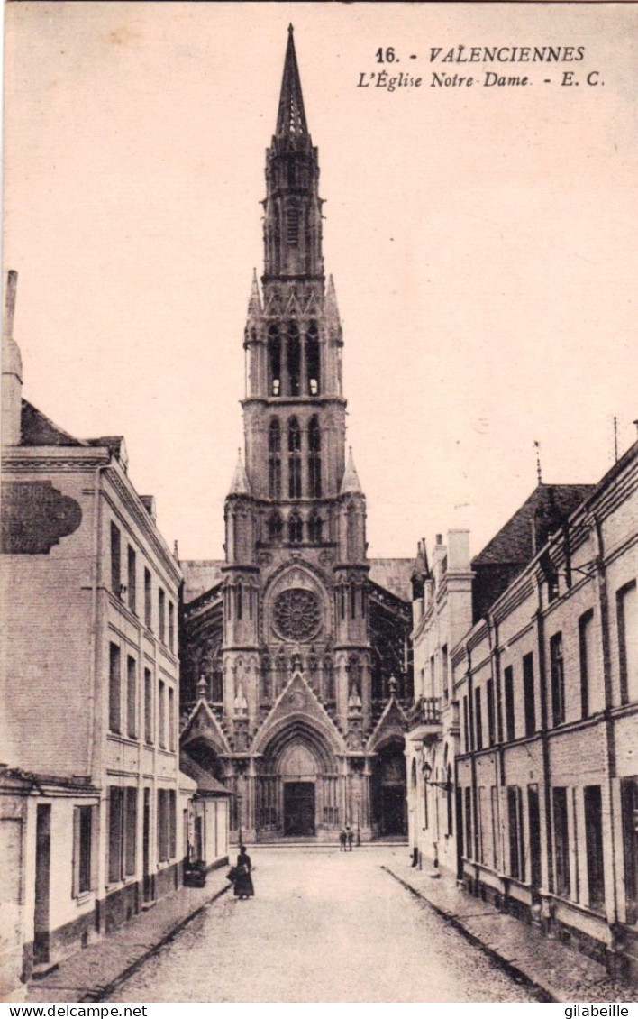 59 -  VALENCIENNES - Eglise Notre Dame - Valenciennes