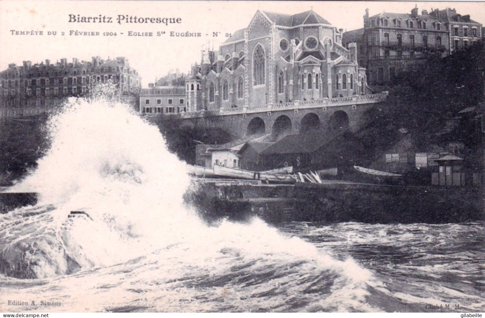 64 -  BIARRITZ - Tempete Du 5 Fevrier 1904 - Eglise Sainte Eugenie - Biarritz