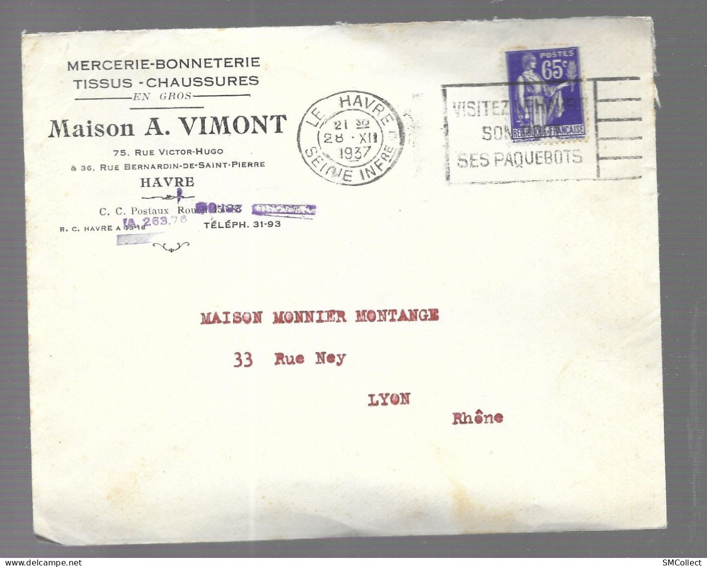 Le Havre 1937. Enveloppe à En-tête De La Maison A. Vimont, Mercerie , Voyagée Vers Lyon (AS) - 1921-1960: Modern Period