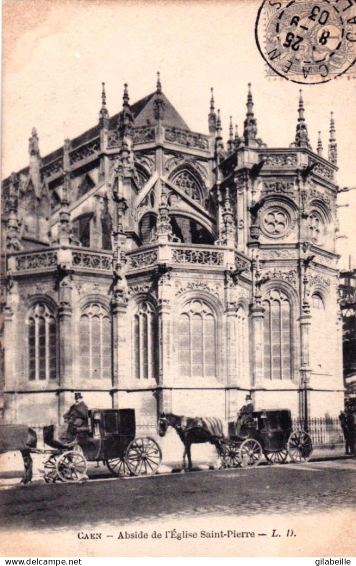 14 - CAEN - Abside De L'église Saint Pierre - Attelages - Caen