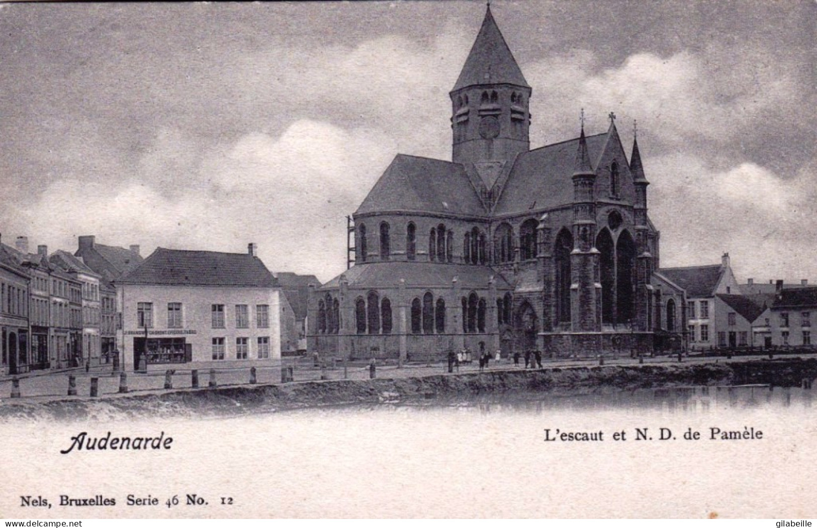 OUDENAARDE -  AUDENARDE -  L'Escaut Et N.D De Pamele - Oudenaarde