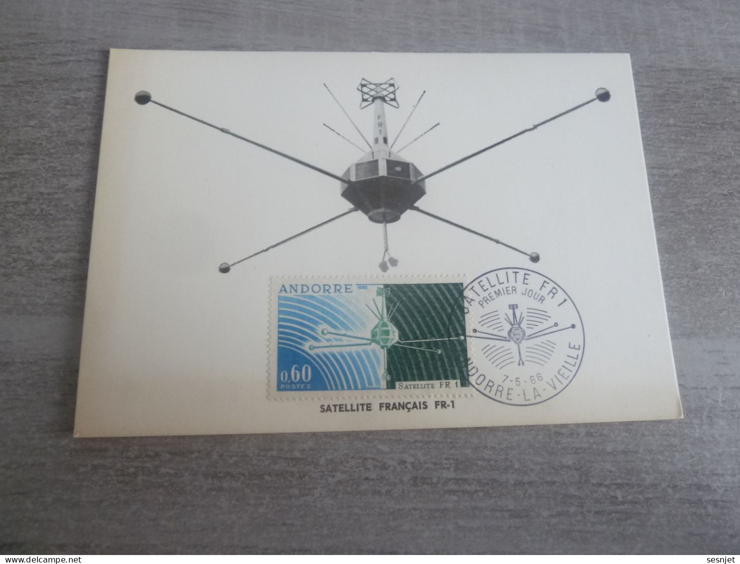 Andorre-la-Vieille - Satellite Français Fr 1 - Carte Philatélique Premier Jour D'Emission - Année 1966 - - Europe