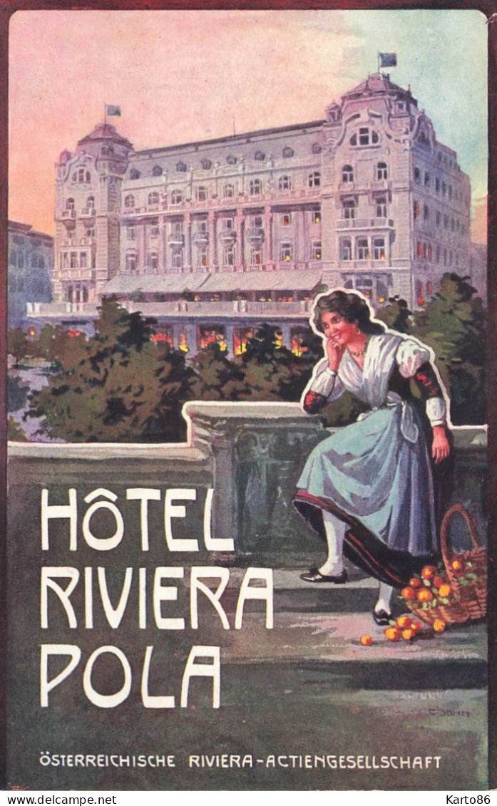Pola , Hôtel RIVIERA * Pula Croatie Croatia * CPA Illustrateur C. JOHN - Croatie