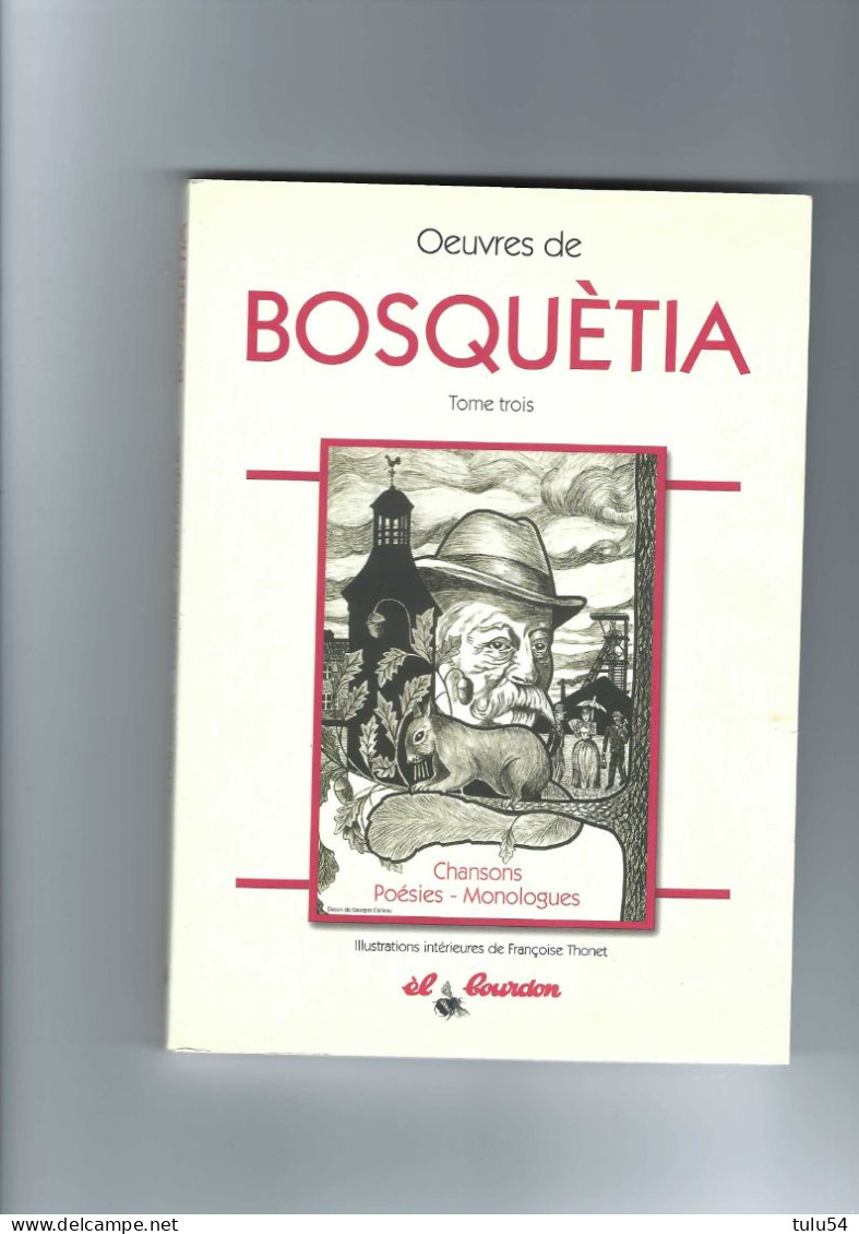Oeuvres De  "Bosquètia" - Poesia