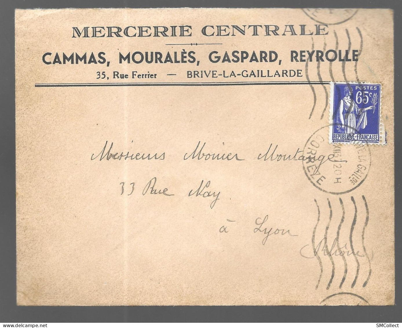 Brive La Gaillarde 1937. Enveloppe à En-tête De La Mercerie Cammas, Mouralès, Gaspard, Reyrolle, Voyagée Vers Lyon (AS) - 1921-1960: Modern Period