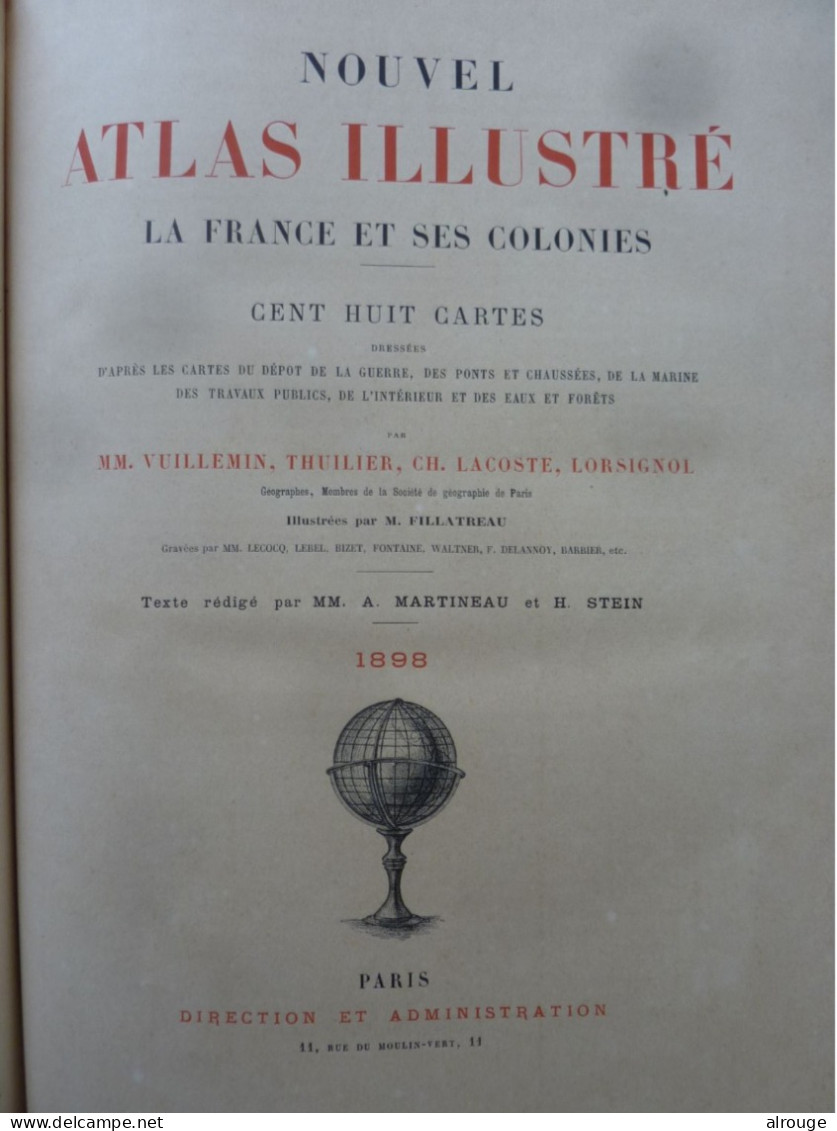 Nouvel Atlas Illustré De La France Et Ses Colonies De 1898 Avec 108 Cartes - Geografia