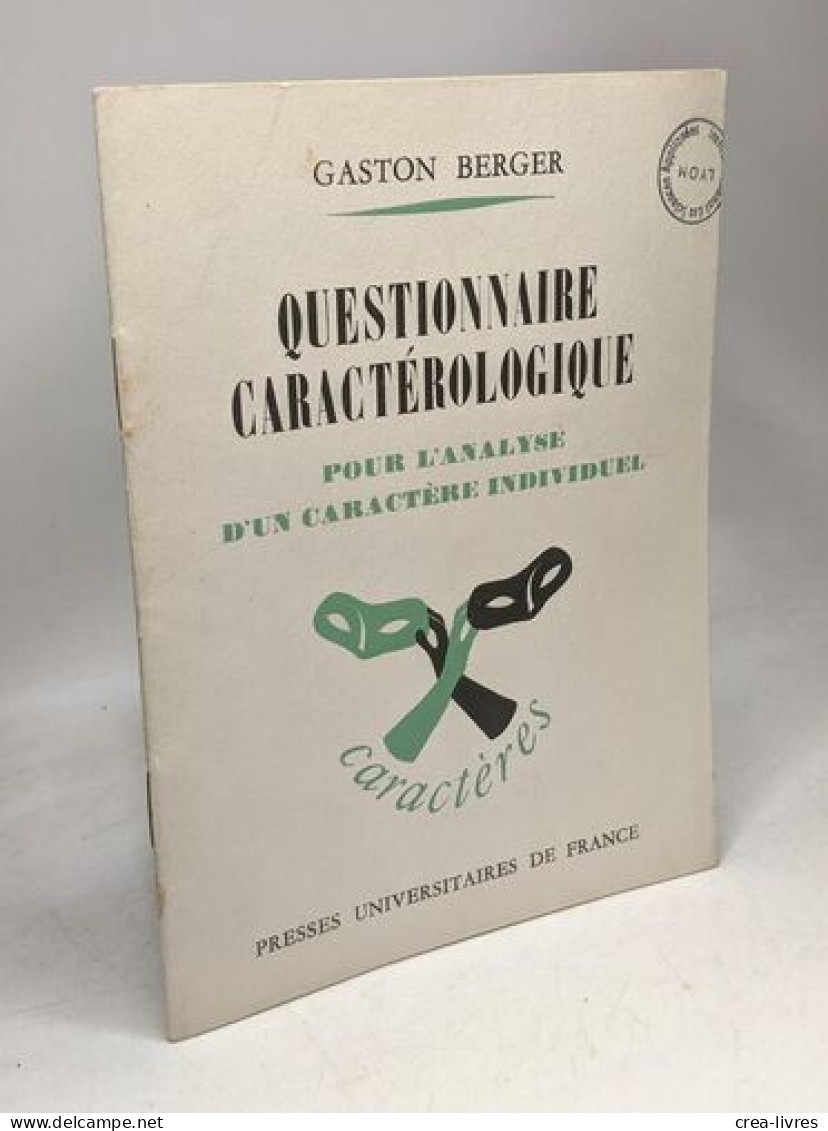 Questionnaire Caractérologique Pour L'analyse D'un Caractère Individuel - Sonstige & Ohne Zuordnung