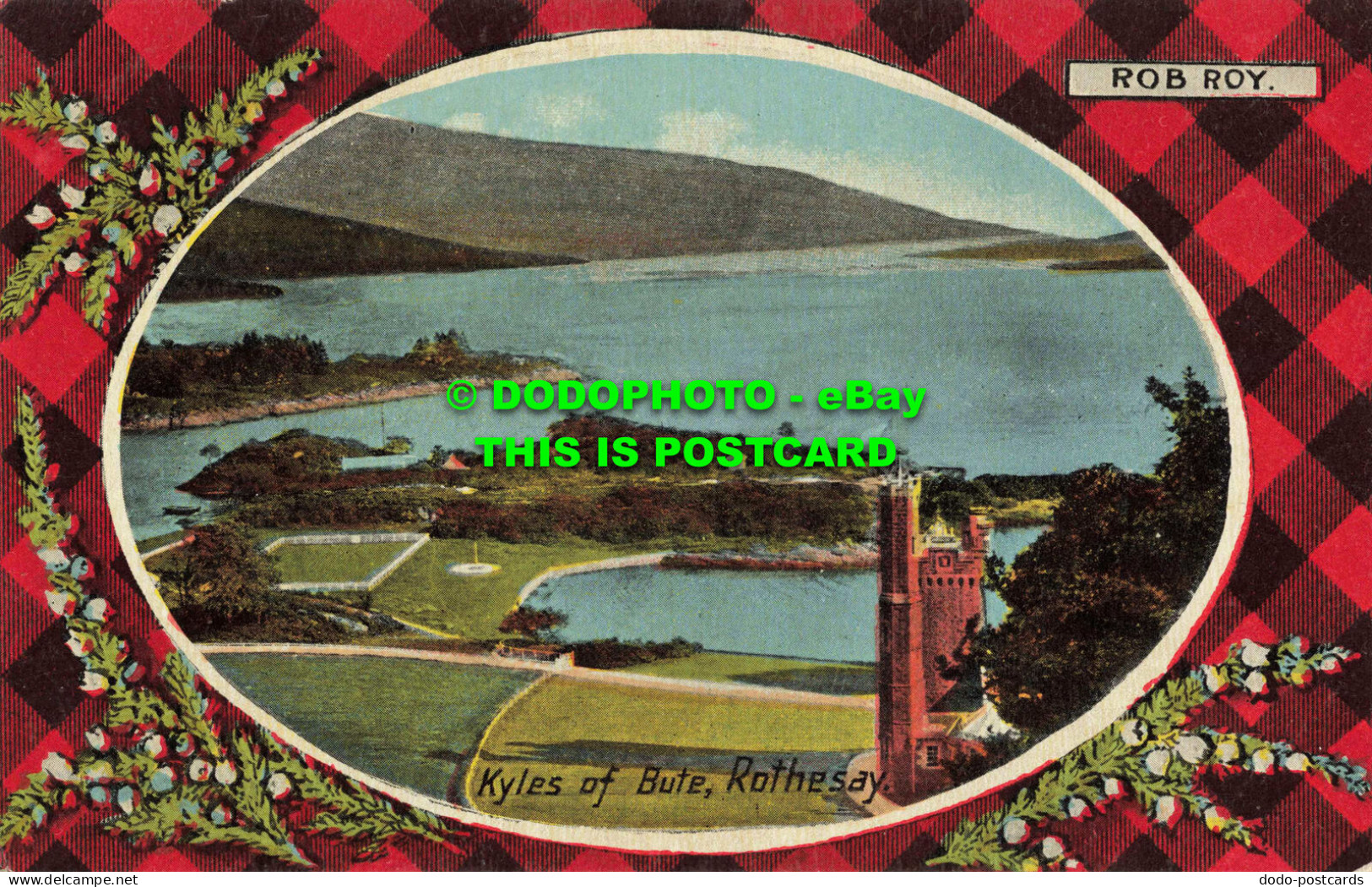 R559297 Rothesay. Kyles Of Bute. Philco Series. Tartan Series. No. 4612 - Monde