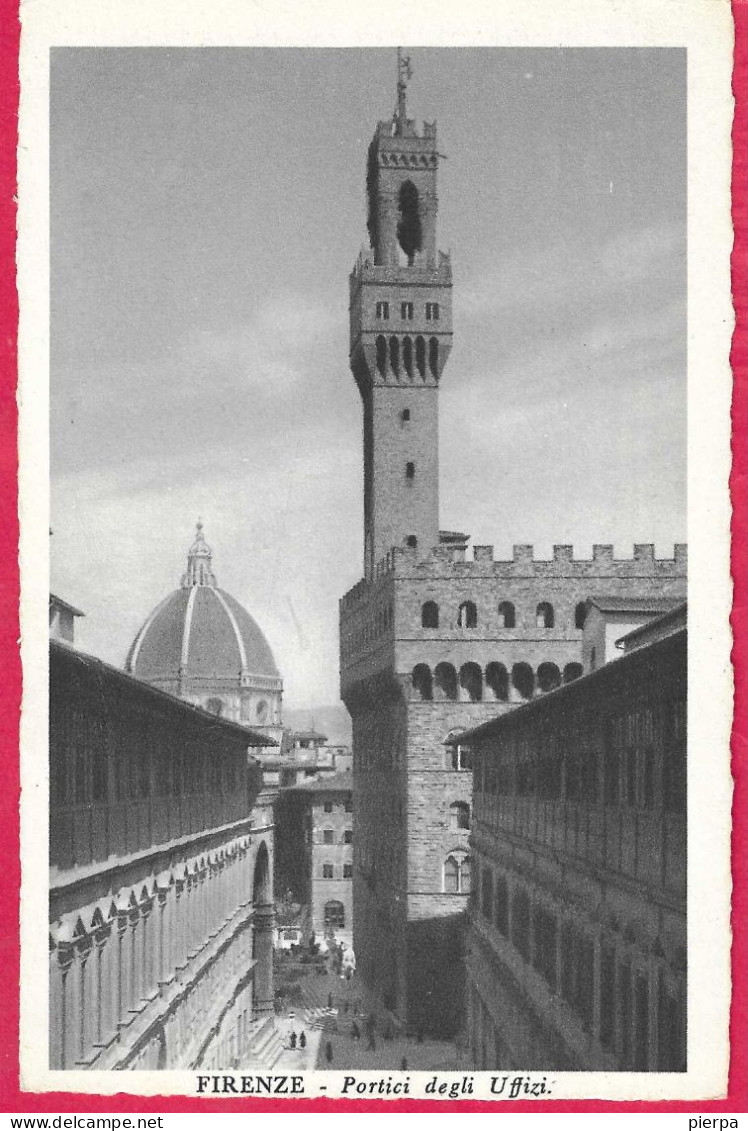 FIRENZE - PORTICI DEGLI UFFIZI - FORMATO PICCOLO - EDIZ. MUGNAINI - SCRITTA AL RETRO - Firenze (Florence)