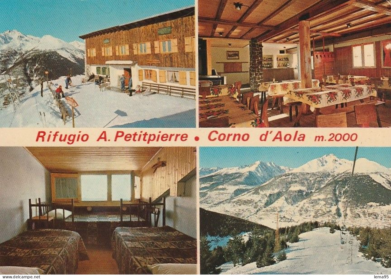 RIFUGIO A. PETITPIERRE CORNO D'AOLA VEDUTINE VIAGGIATA - Brescia