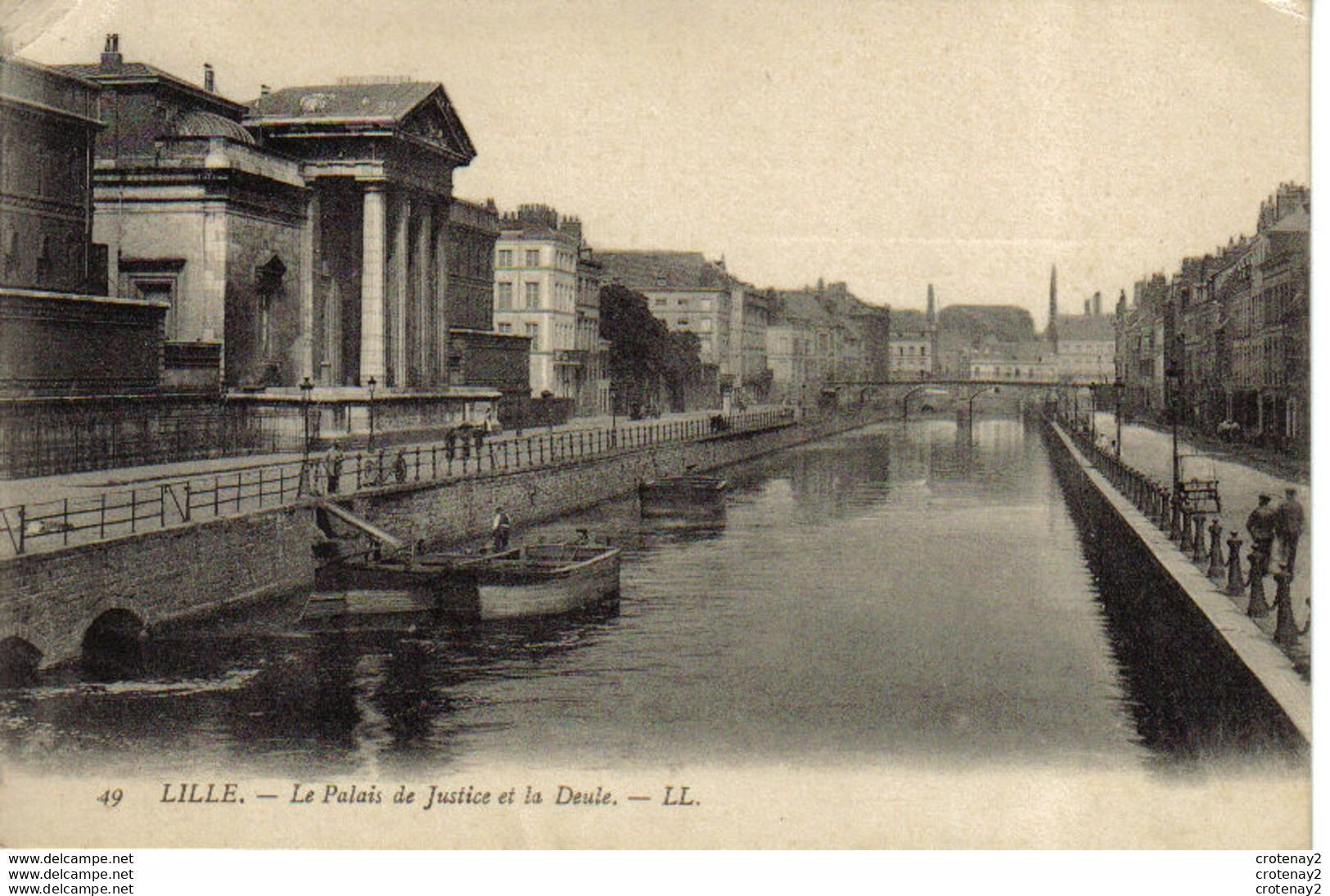 59 LILLE N°49 LL Le Palais De Justice Et La DEULE VOIR ZOOM Homme Sur Barge VOIR DOS - Lille