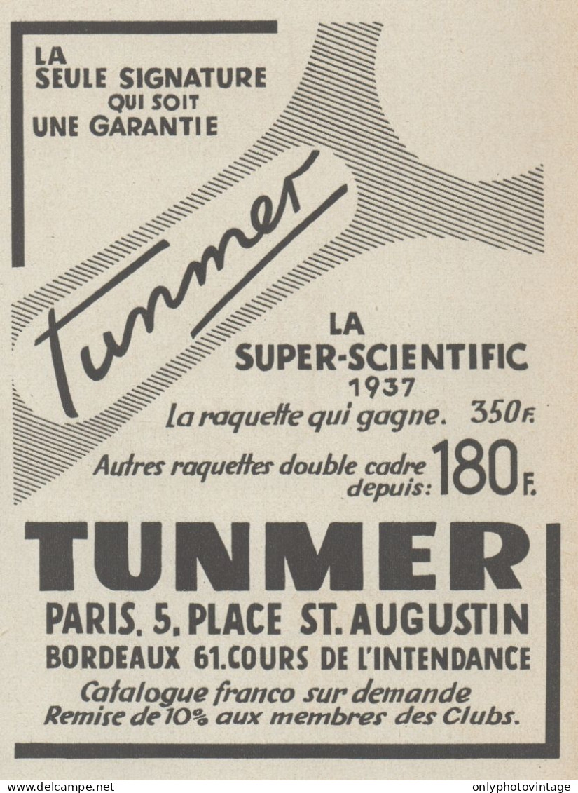 Raquette TUNMER Super Scientific - Pubblicità D'epoca - 1937 Old Advert - Werbung