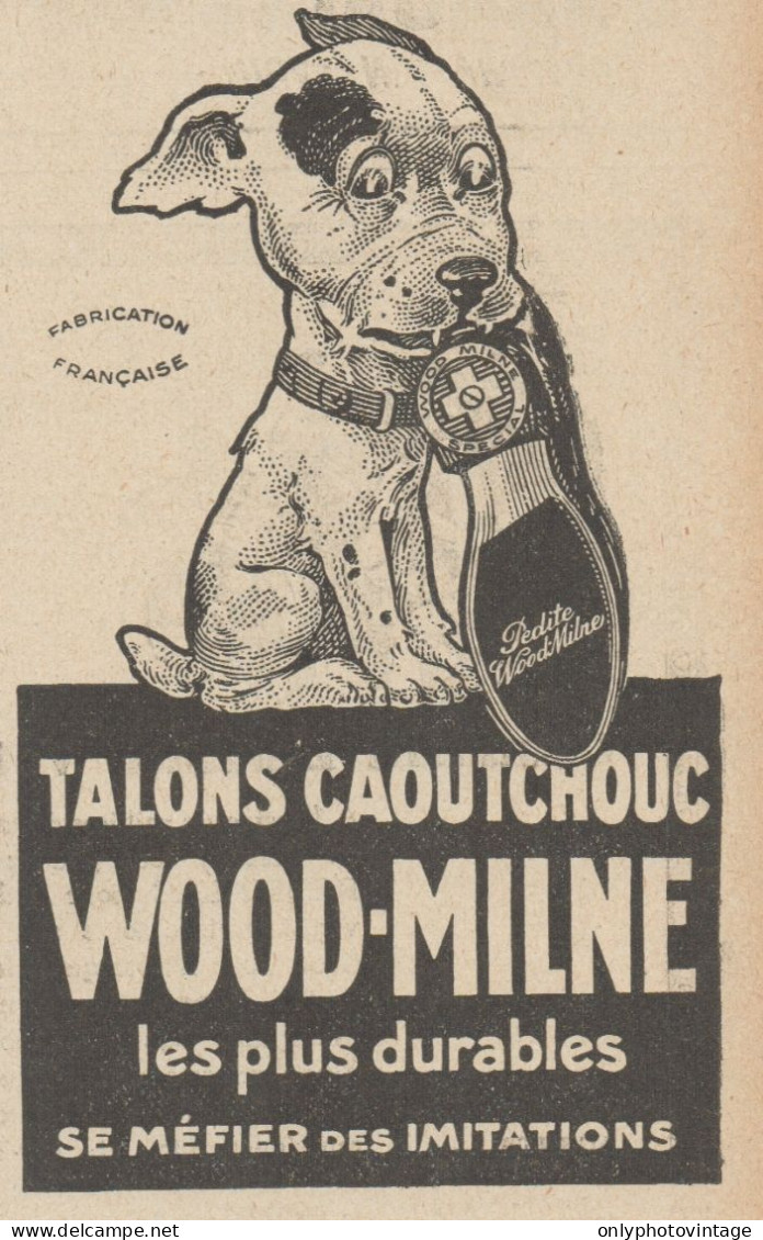 Talons Caoutchouc WOOD-MILNE - Pubblicità D'epoca - 1924 Old Advertising - Werbung