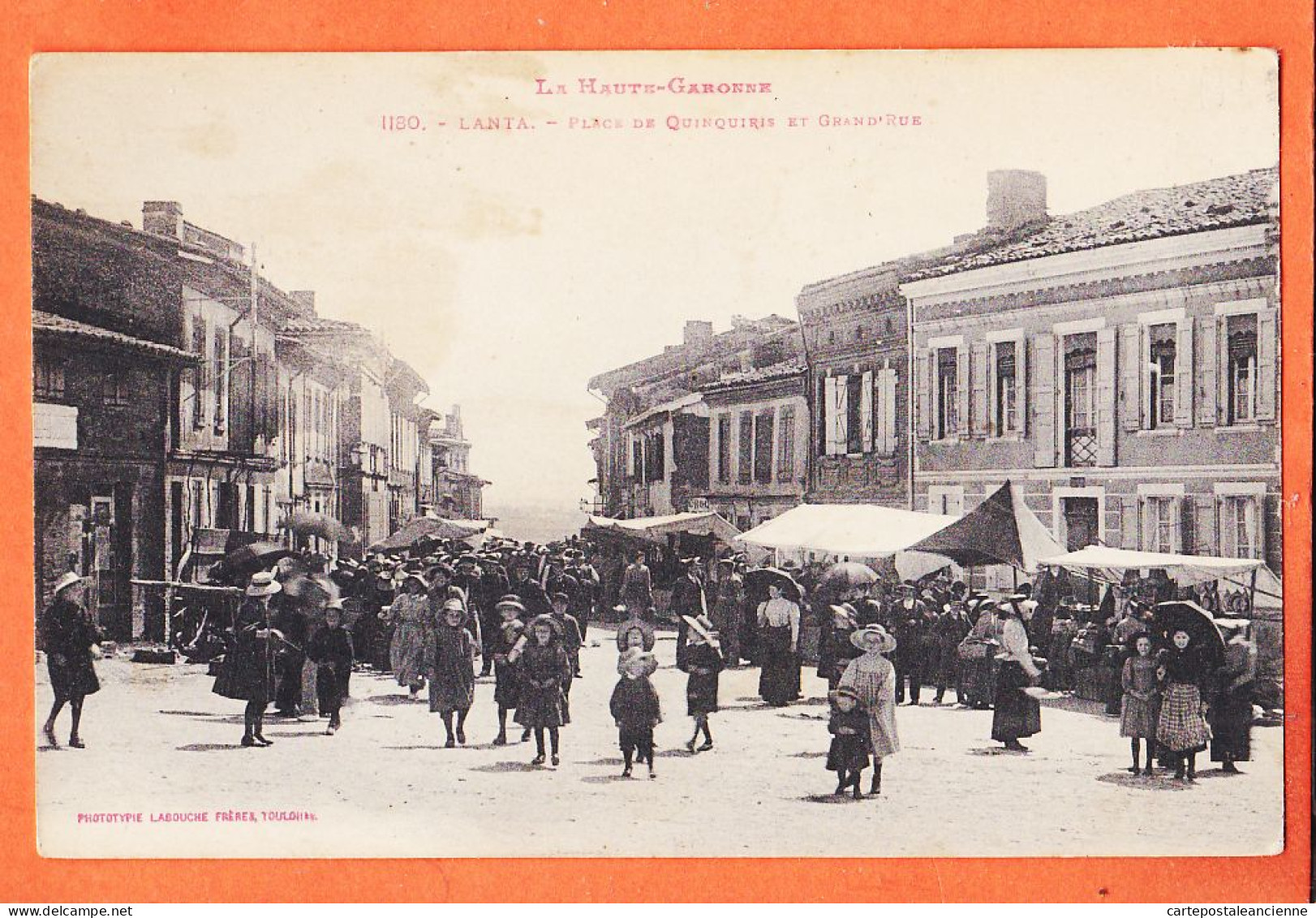 09942 / ⭐ LANTA 31-Haute Garonne ◉  Jour De Marché Place QUINQUIRIS Et GRAND-RUE 1910s ◉ LABOUCHE 11180 - Altri & Non Classificati