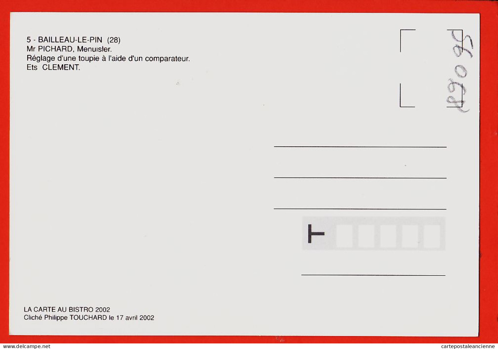 09519 /⭐ ◉  28-BAILLEAU-LE-PIN PICHARD Menuisier 2002 Ets CLEMENT Réglage Toupie Aide Comparateur Photo P. TOUCHARD - Sonstige & Ohne Zuordnung