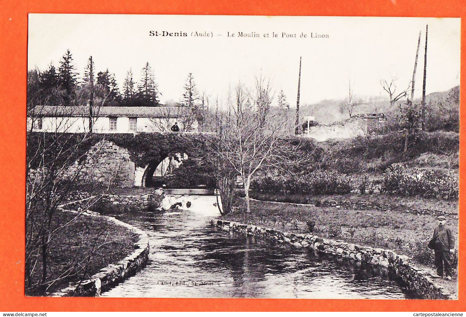 09556 /⭐ ◉  ♥️ SAINT-DENIS St 11-Aude Le Moulin Et Le Pont De LINON 1911 De Achille à Marie SERRES Plaigne Edition CANET - Autres & Non Classés