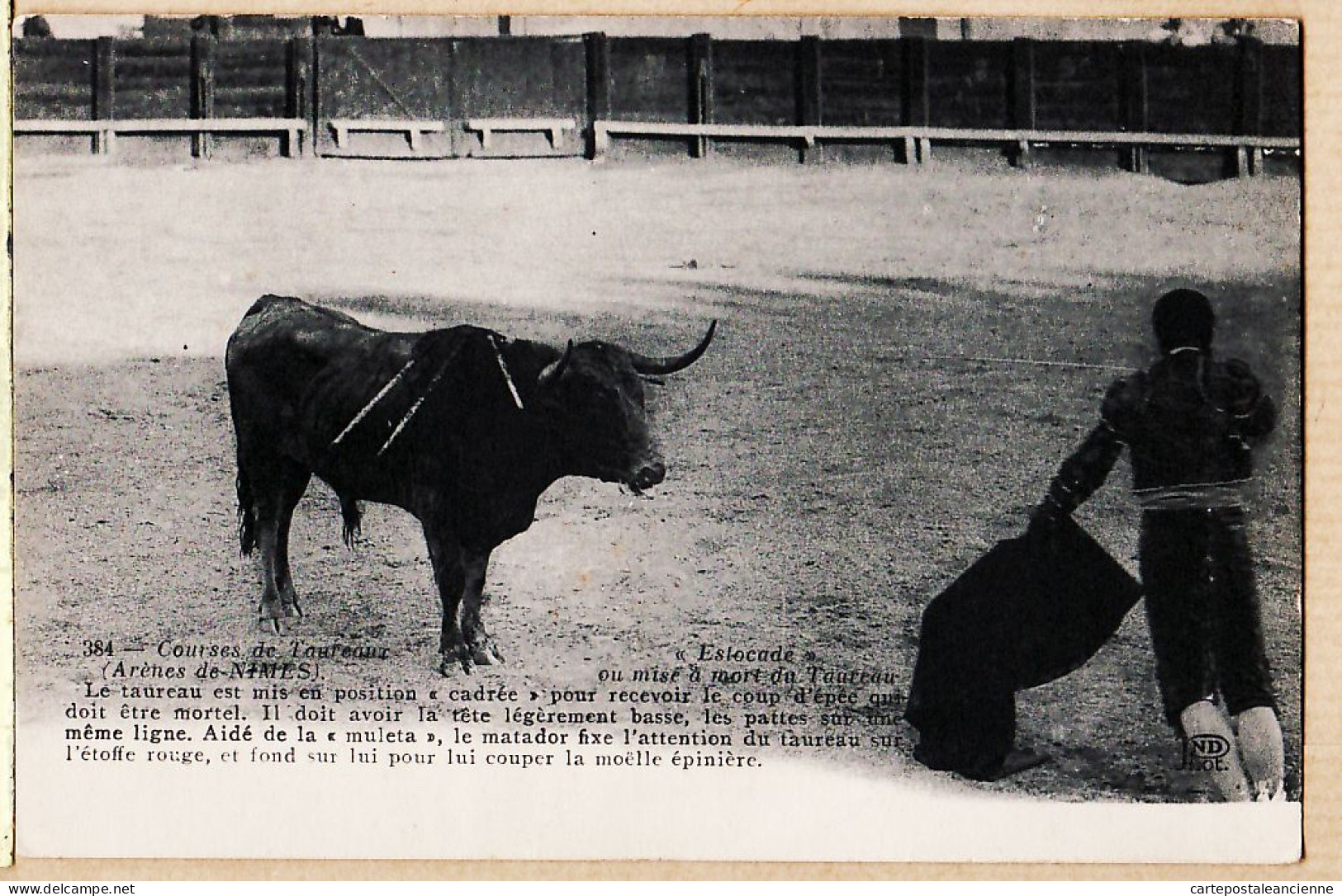 09634 / ⭐ Tauromachie NEURDEIN N°384 - NIMES ARENES Estocade MISE à MORT COURSES TAUREAUX 1910s Corrida Toro Cptau  - Nîmes