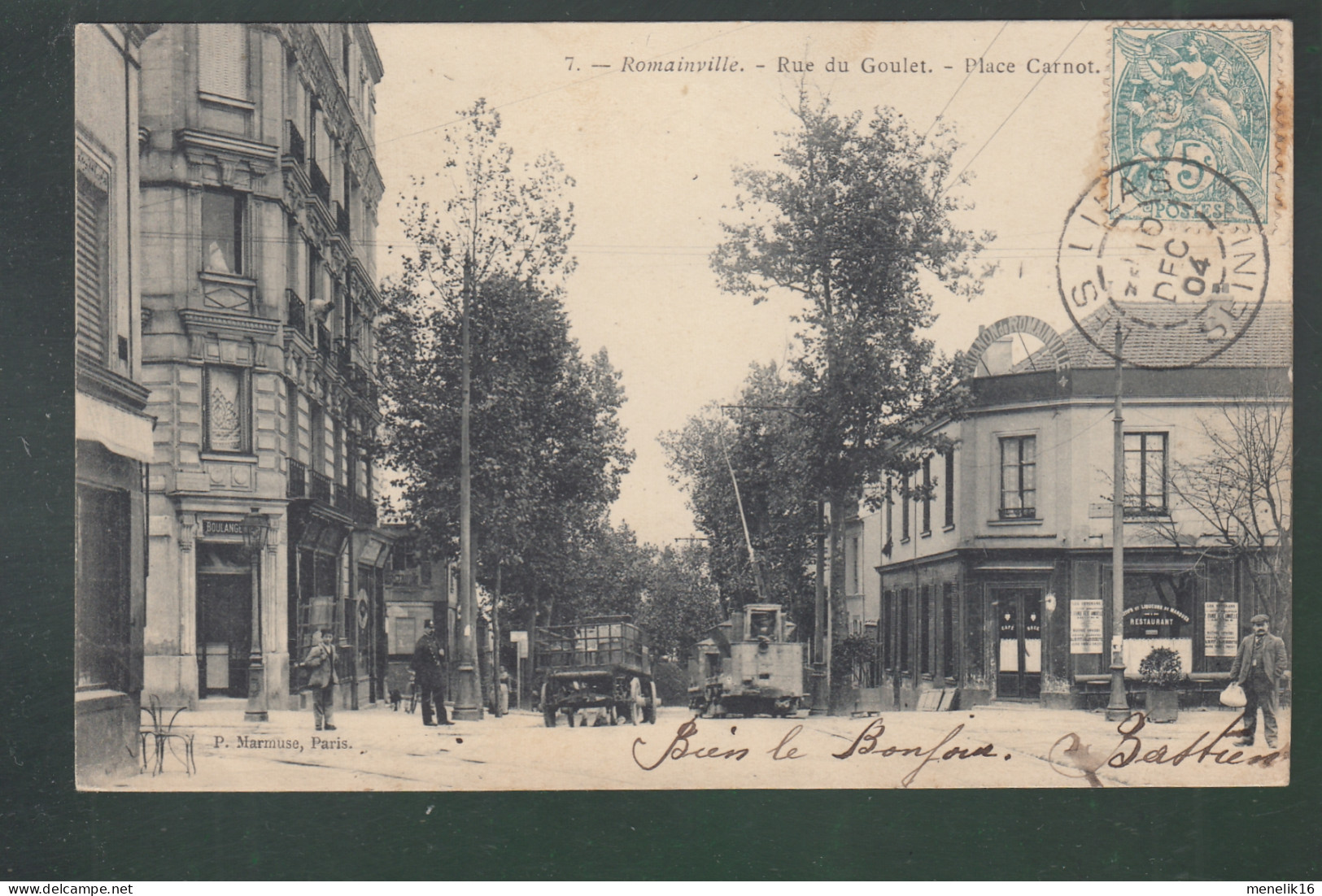 CP - 93 - Romainville - Rue Du Goulet - Place Carnot - Romainville