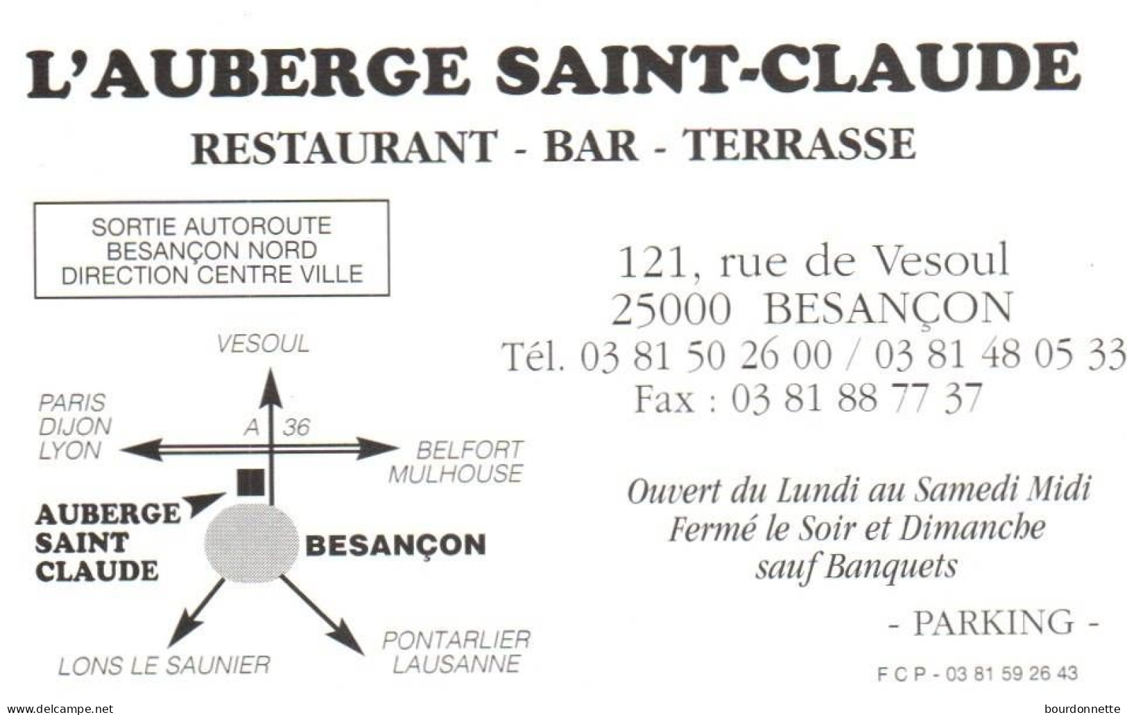 25- BESANCON   -PUB - CARTE VISITE -RESTAURANT L'auberge Saint Claude - Besancon