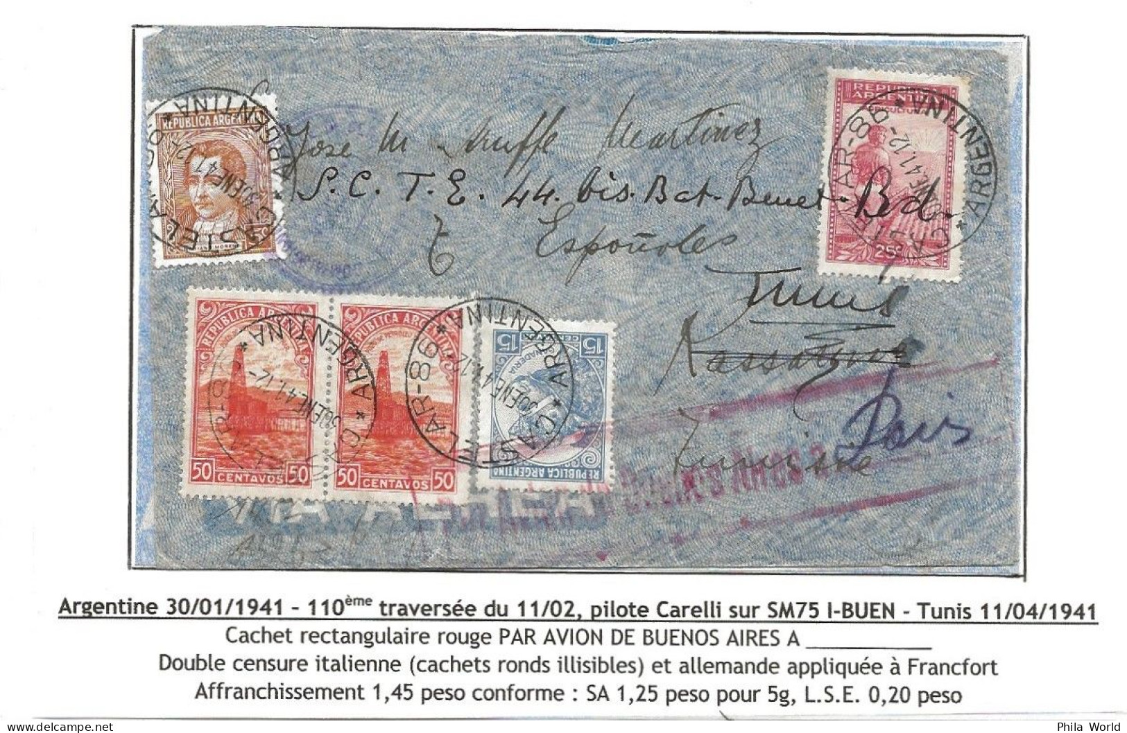 LATI 1941 RARE Air Mail Cover To NORTH AFRICA From ARGENTINA To TUNIS TUNISIA TUNISIE Red Cancel PAR AVION JUSQU'A - Avions