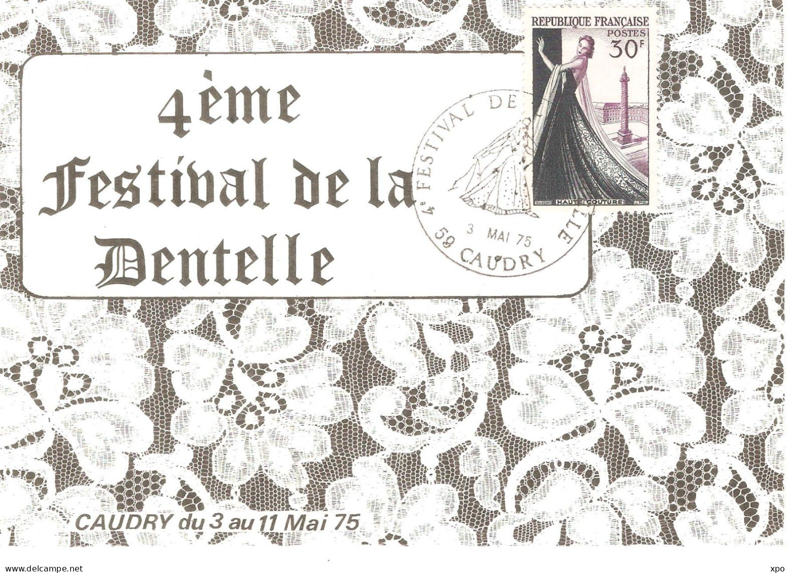 Caudry. 4ème Festival De La Dentelle Du 3 Au 11 Mai 1975 - Caudry