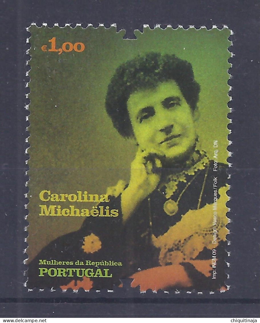 Portugal 2009 “Mujeres De La República: Carolina Michaelis De Vas” MNH/** - Nuevos