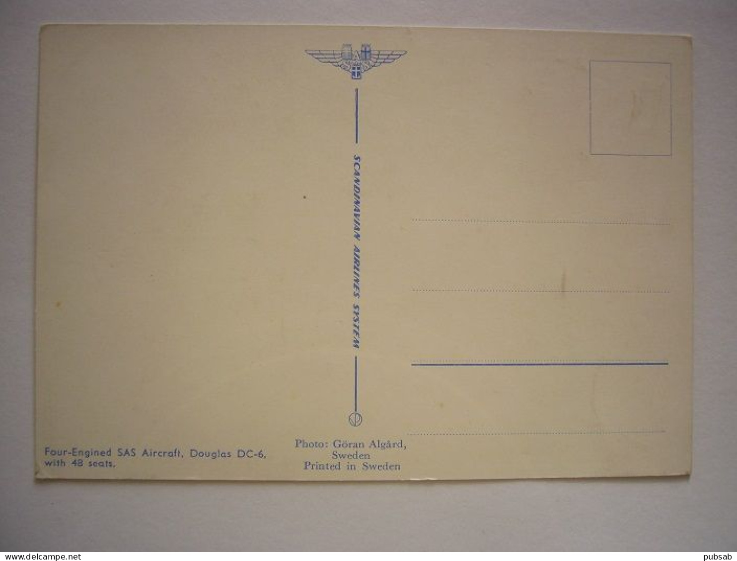 Avion / Airplane / SAS - SCANDINAVIAN AIRLINES SYSTEM / Douglas DC -6 / Airline Issue - 1946-....: Ere Moderne